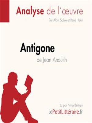cover image of Antigone de Jean Anouilh (Analyse de l'œuvre)